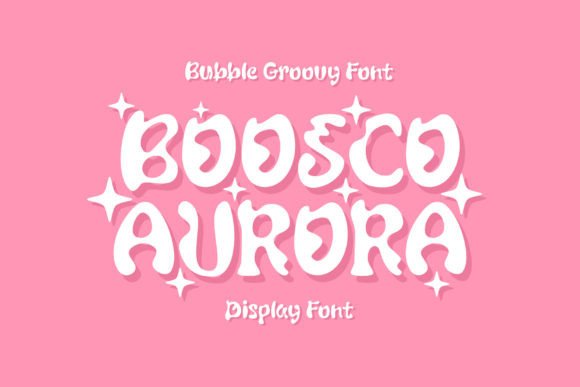 Boosco Aurora: A Playful Display Font for Joyful Branding