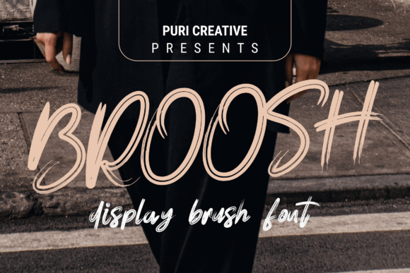 Broosh: The Playful Brush Display Font for Modern Editorial Design