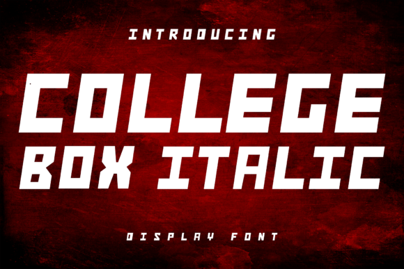 College Box Italic: A Display Font That Brings Energy to Your Brand