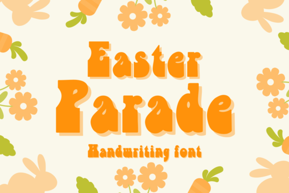 Easter Parade Font Review: A Chunky Display Typeface for Kid-Friendly Branding Projects