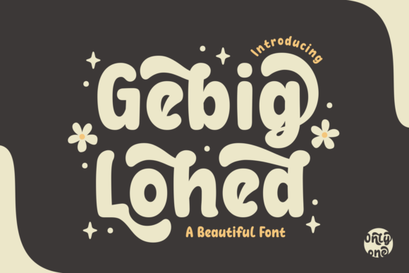 Gebig Lohed: A Playful Display Font for Editorial Charm