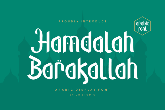 Hamdalah Barakallah: A Premium Display Font for Web Designers and Brands