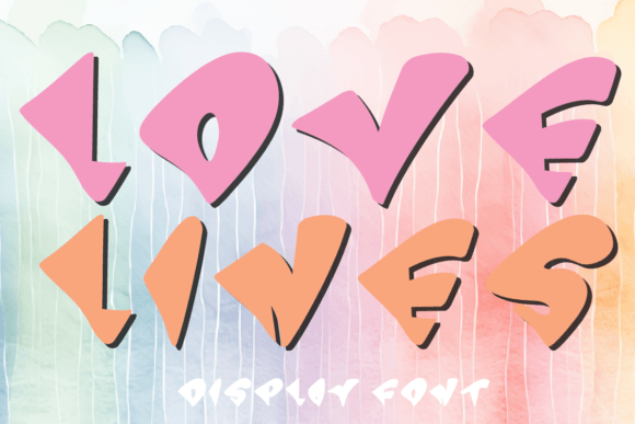 Love Lines: A Display Font for Campaign Headlines That Stand Out