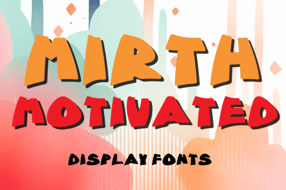 Motivated Mirth: A Display Font for Bold Editorial Design