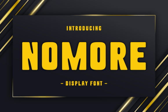 Nomore Font Review for Bold Brand Identity Work