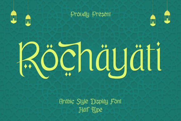 Rochayati Arabic Display Font for Small Business Branding and Packaging