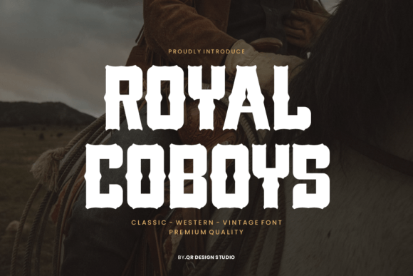 Royal Coboys Font: A Modern Western Display Typeface for Editorial Design